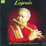 Legends - Pt. Hari Prasad Chaurasia - Vol3 - Pandit Hariprasad Chaurasia Song Download